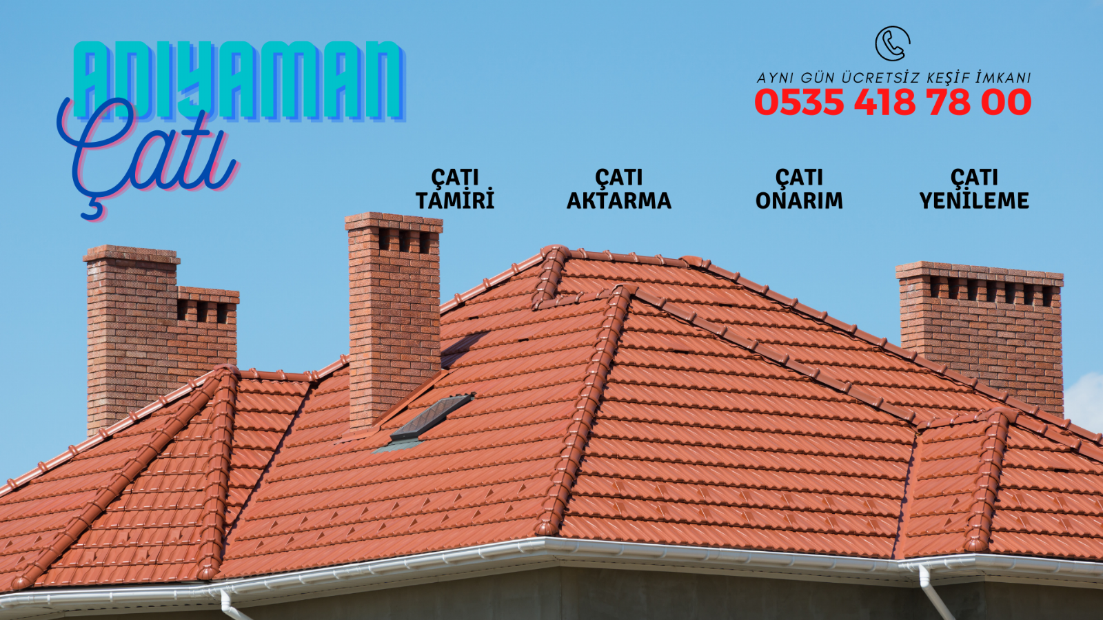 Adıyaman çatı tamiri ve bakımı